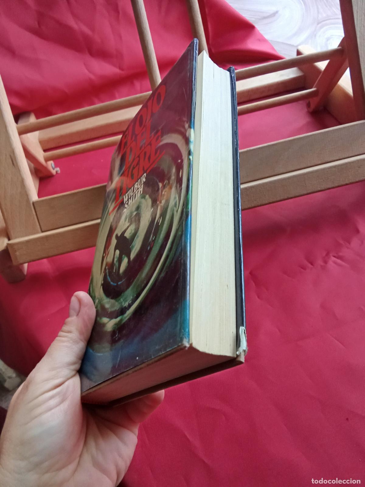 Libros: El ojo del tigre. Wilbur Smith L.24781-200 - Foto 2