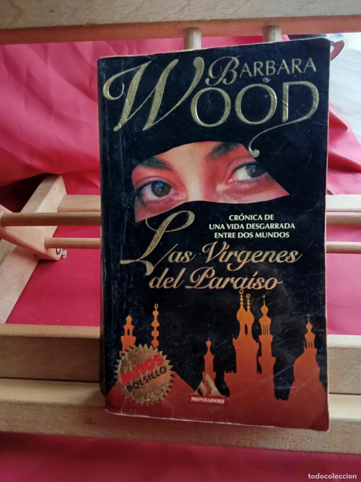 Libros: Las virgenes del Para&iacute;so. Barbara Wood L.24781-207
