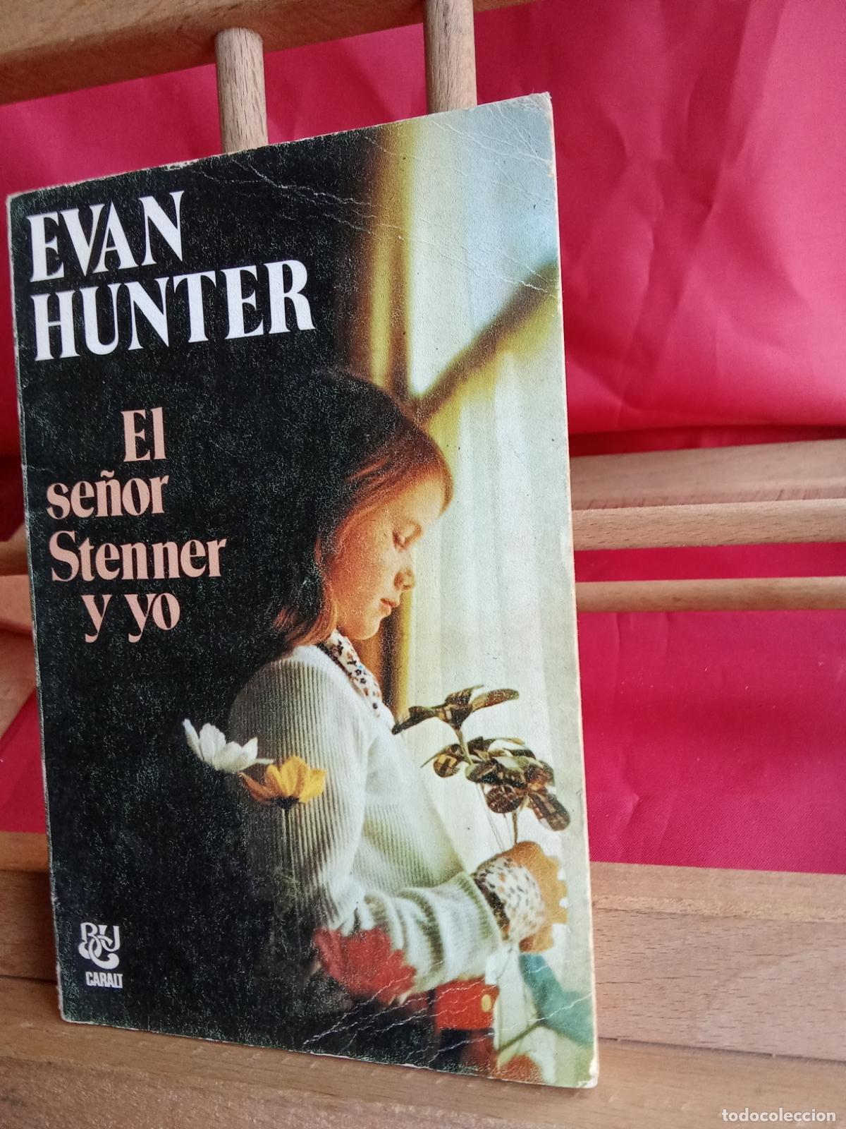 Libros: El se&ntilde;or Stenner y yo. Evan Hunter L.24781-213 - Foto 2