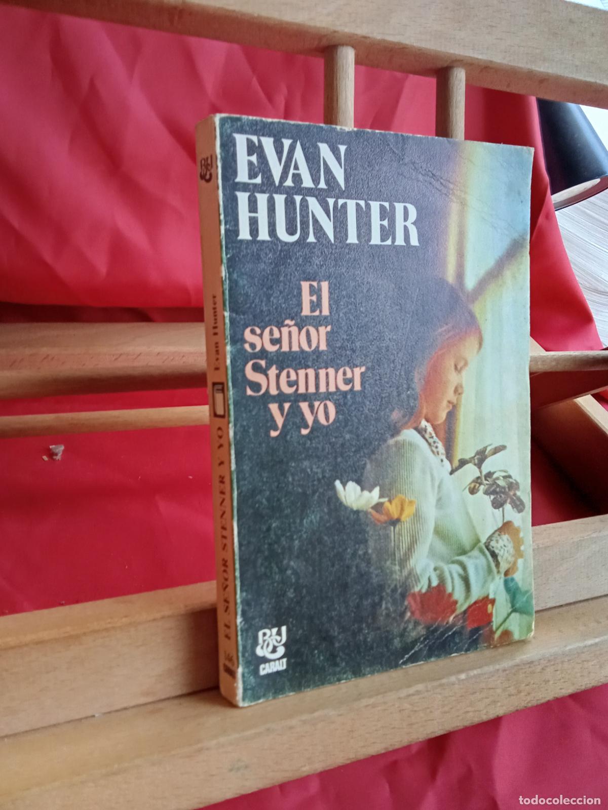 Libros: El se&ntilde;or Stenner y yo. Evan Hunter L.24781-213 - Foto 3