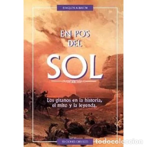 Libros: EN POS DEL SOL - ALBAICIN, JOAQU&Iacute;N - Foto 1