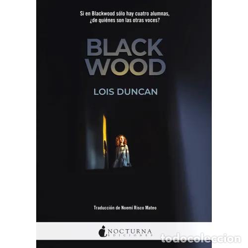 Libros: BLACKWOOD - DUNCAN, LOIS - Foto 1