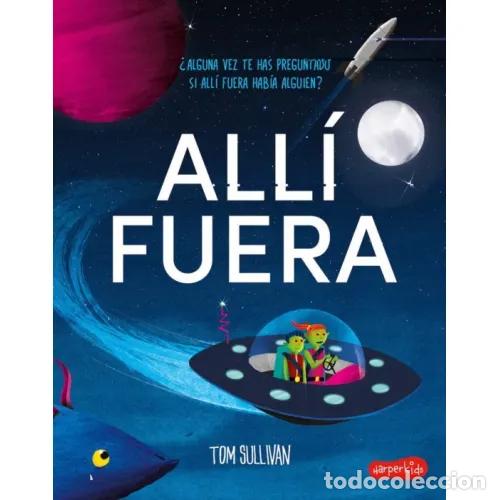 books: ALL&Iacute; AFUERA - SULLIVAN, TOM