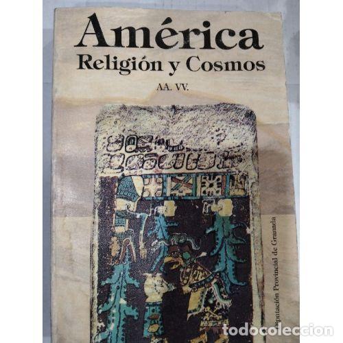 B&uuml;cher: AM&Eacute;RICA. RELIGI&Oacute;N Y COSMOS - AAVV