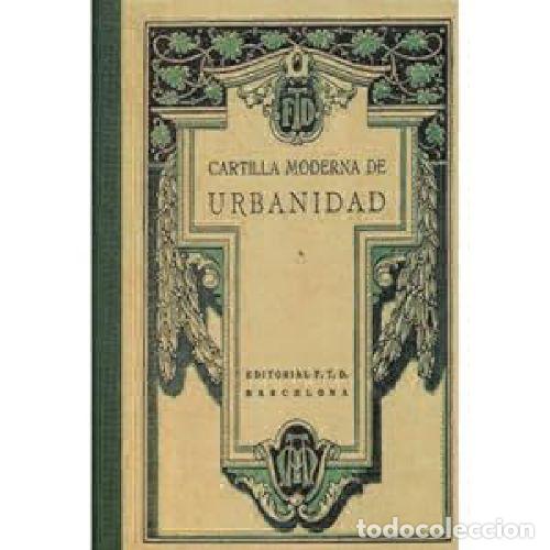 Libros: CARTILLA MODERNA DE URBANIDAD - AAVV - Foto 1