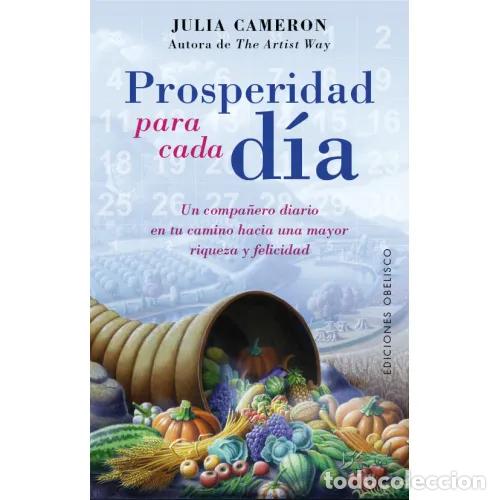 Libros: PROSPERIDAD PARA CADA D&Iacute;A - CAMERON, JULIA - Foto 1