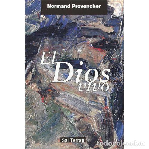 Libros: EL DIOS VIVO - PROVENCHER, NORMAND - Foto 1