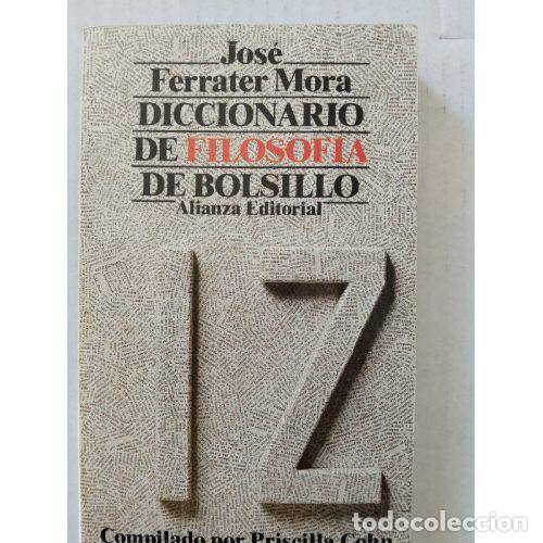 Libri di seconda mano: DICCIONARIO DE FILOSOF&Iacute;A TOMO 2 - FERRATER MORA, JOS&Eacute;
