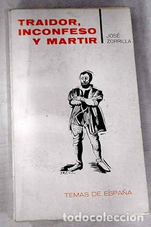 Libros: Traidor, inconfeso y m&aacute;rtir - Foto 1