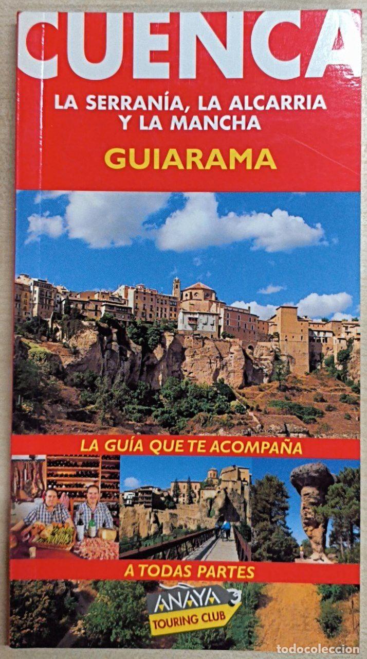 Libros: Cuenca. La serrania, la alcarria y la mancha. Guiarama - Foto 1