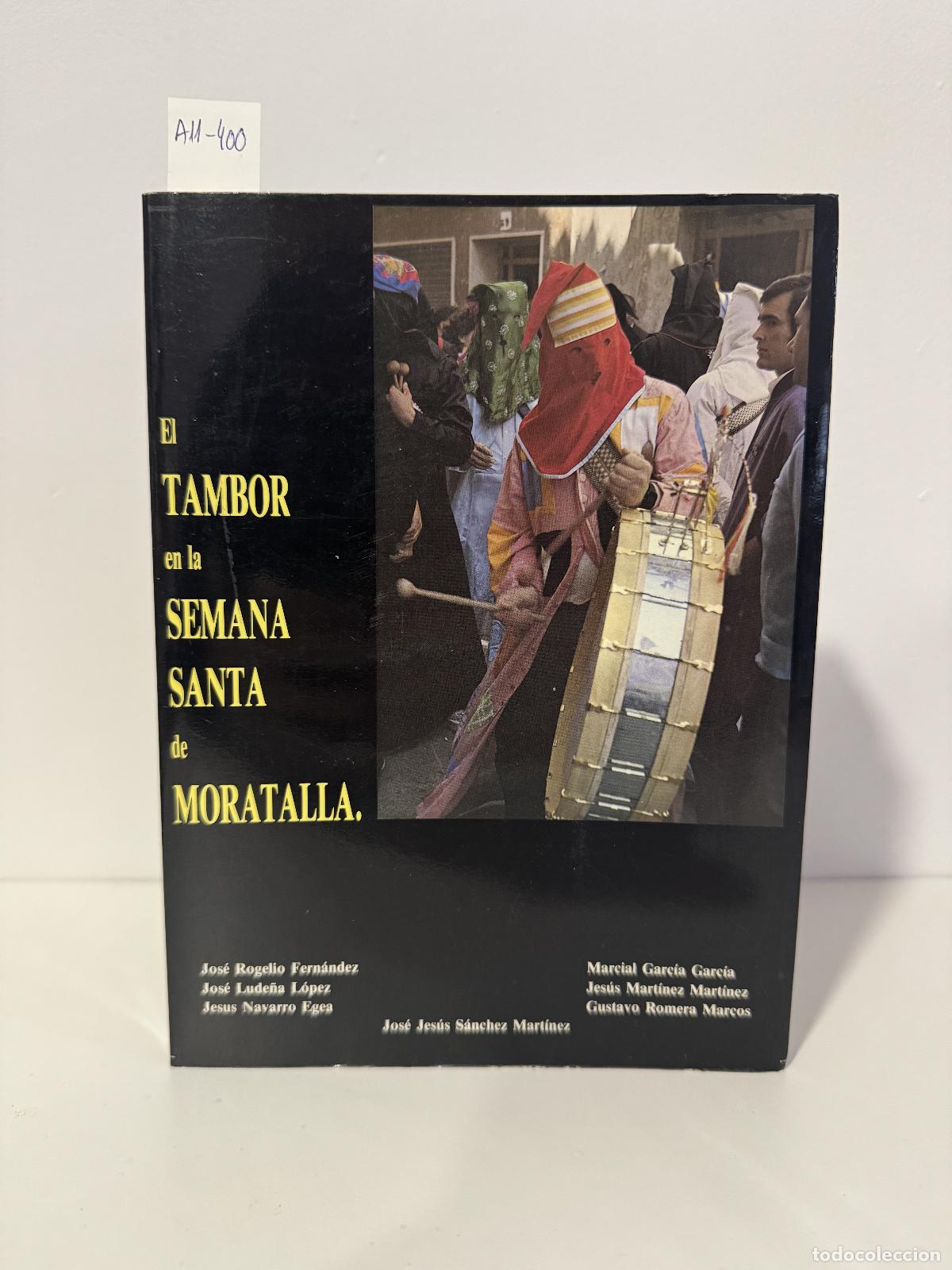Libros: V.V. A.A. - El tambor en la Semana Santa de Moratalla.