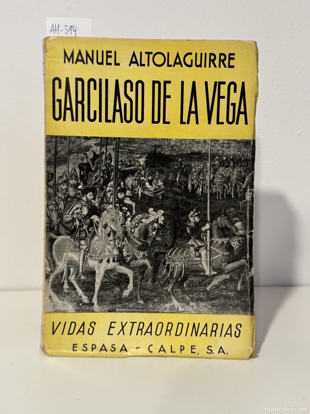 Libros: ALTOLAGUIRRE, Manuel. - Garcilaso de la Vega. - Foto 1