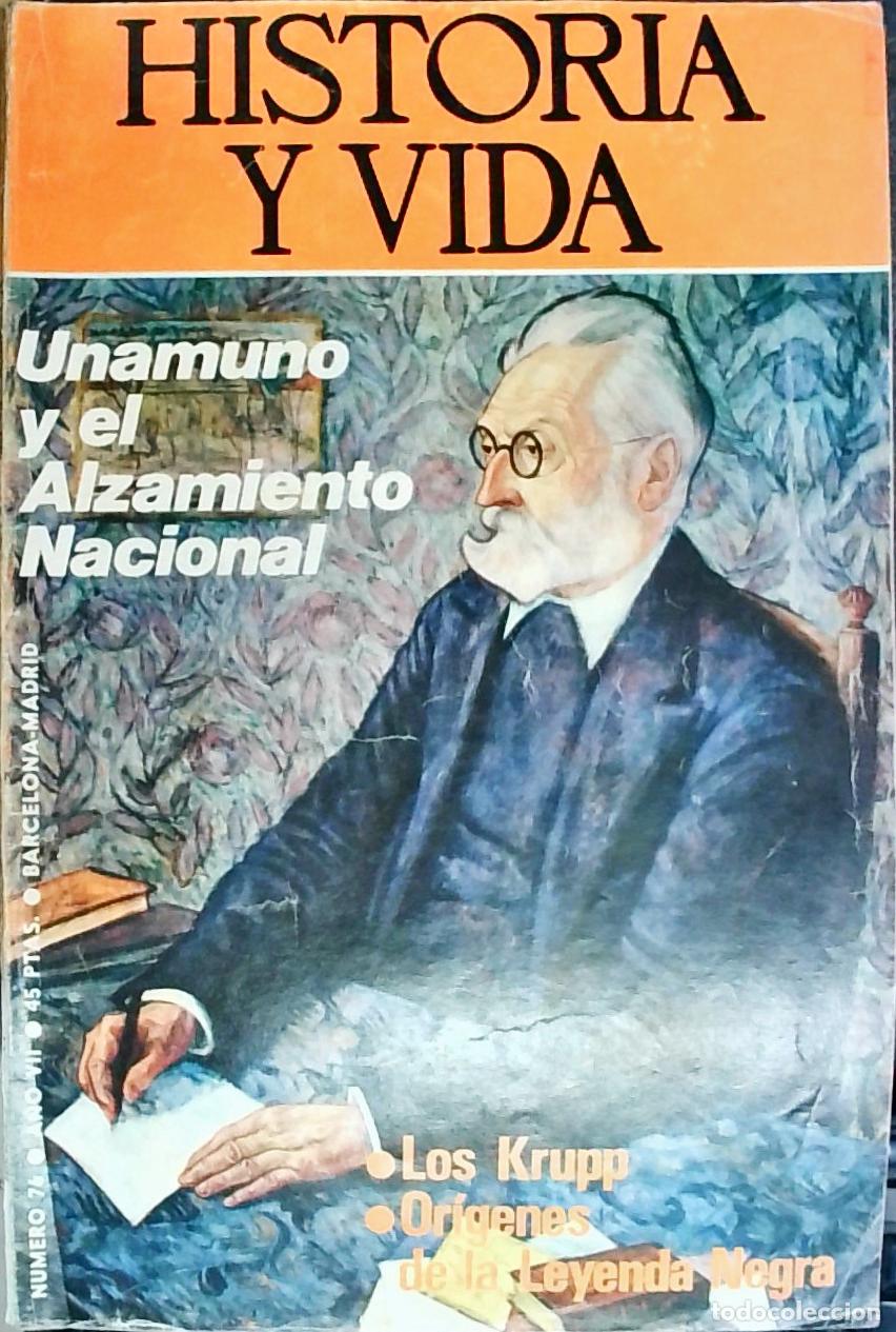 Libros: Historia y Vida: A&ntilde;o VII, N&uacute;mero 76: Unamuno y el Alzamiento Nacional - Autores Varios: