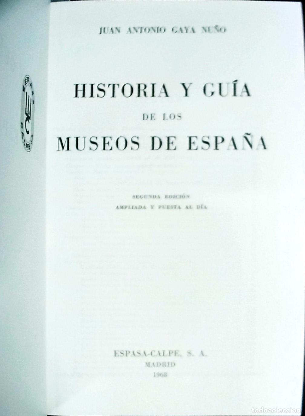 B&uuml;cher: Historia y gu&iacute;a de los Museos de Espa&ntilde;a - Juan Antonio Gaya Nu&ntilde;o: