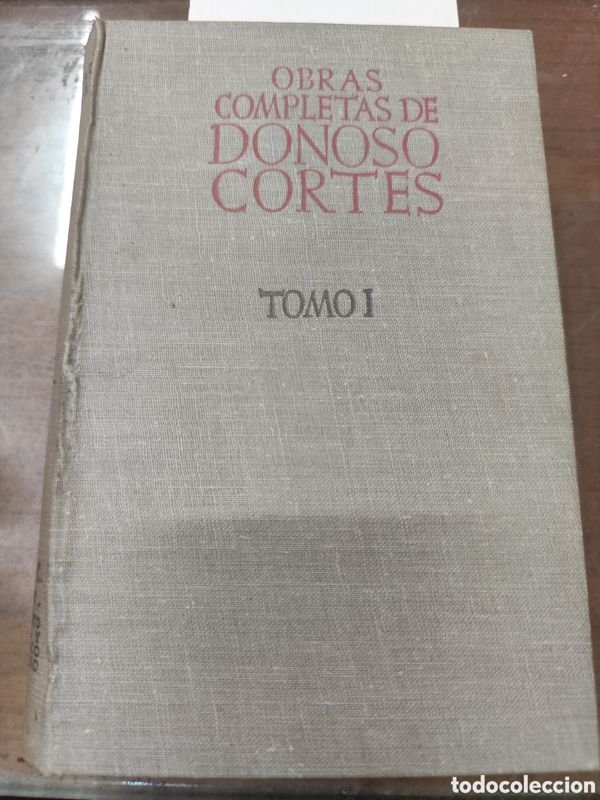 Libros: OBRAS COMPLETAS. Tomo I. B. A. C. A&ntilde;o 1946 - DONOSO CORTES,Juan
