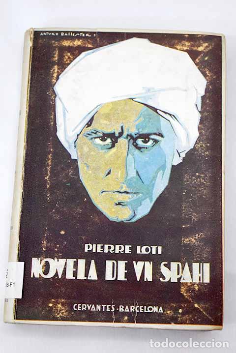 Libros: Novela de un Spahi: Loti, Pierre.- Loti, Pierre - Foto 1