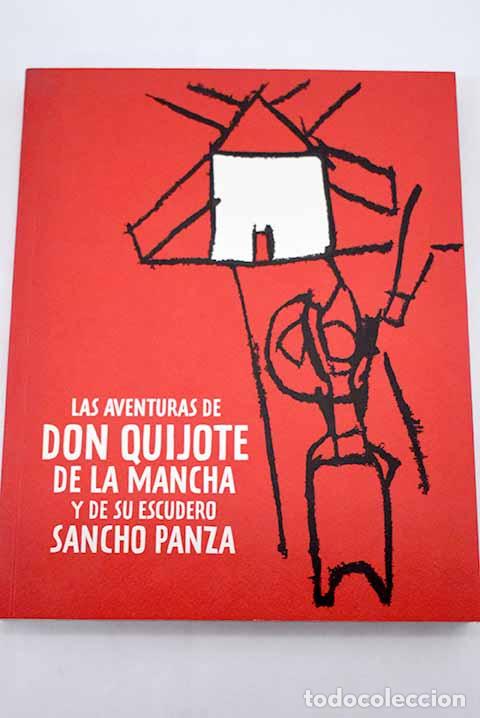 Libros: Las aventuras de Don Quijote de la Mancha y de su escudero Sancho Panza, primera parte