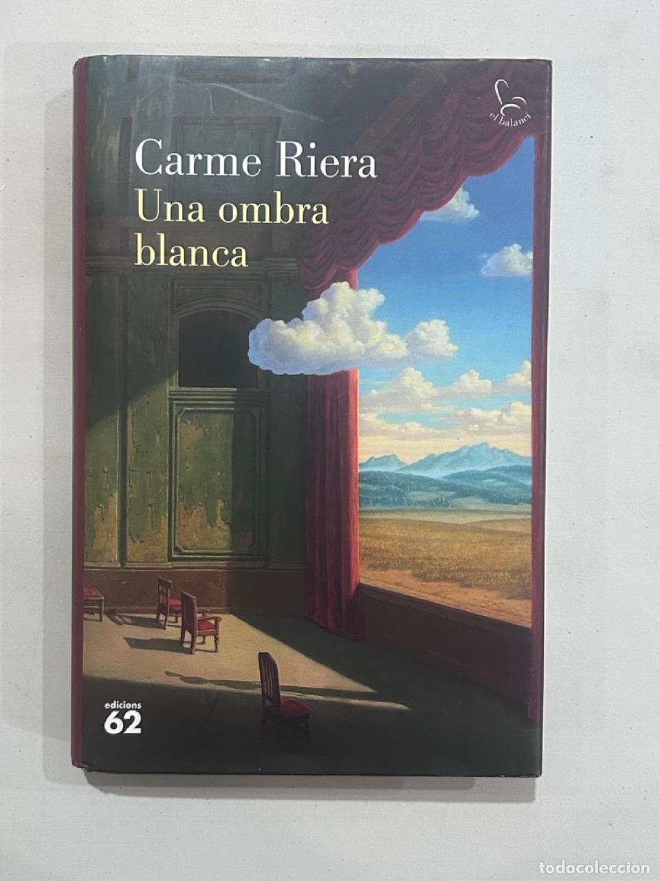 Libros: Carme Riera - Una ombra blanca - Foto 1