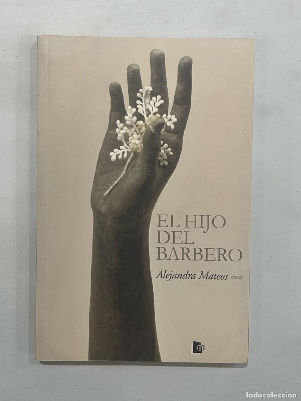 Libros: Alejandra Mateos - El hijo del barbero