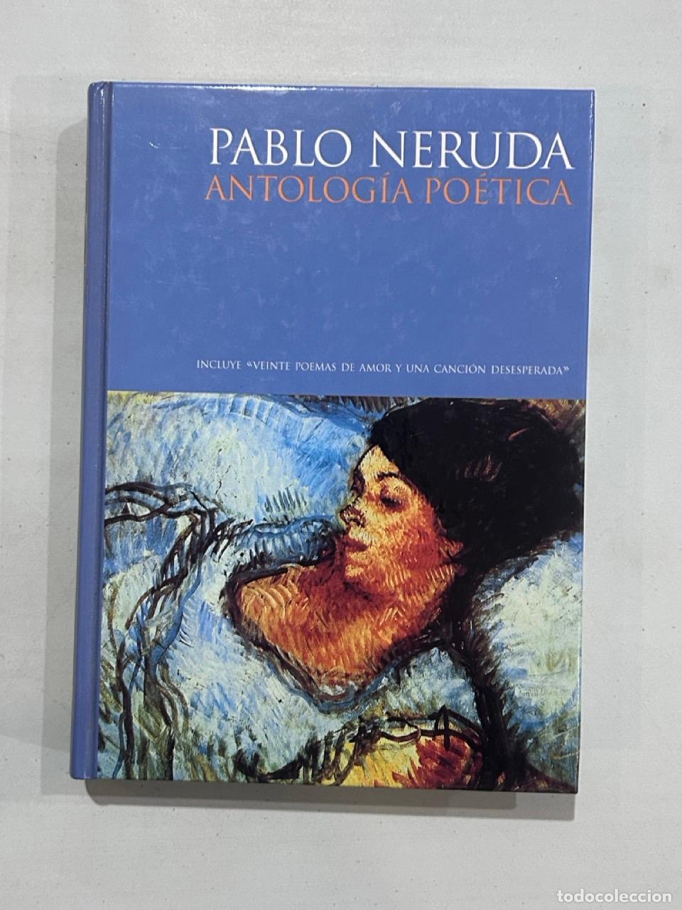 Libros: Pablo Neruda - Antolog&iacute;a po&eacute;tica - Foto 1