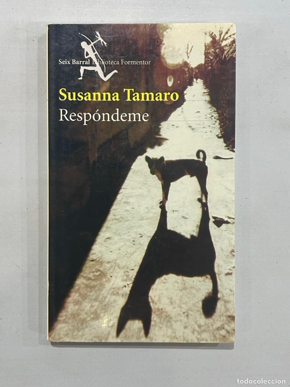 Libros: Susanna Tamaro - Resp&oacute;ndeme - Foto 1