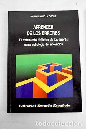 Libros: Aprender de los errores - Saturnino de la Torre tdk653 - Foto 1