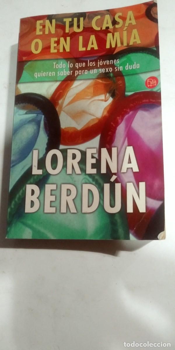 Libros: En tu casa o en la m&iacute;a Lorena Berdun - Foto 1