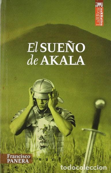 Libros: El sue&ntilde;o de Akala- 9788471485205 - Foto 1