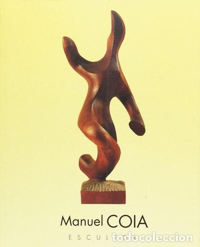 B&uuml;cher: Manuel Coia. Escultor- 9788496293533