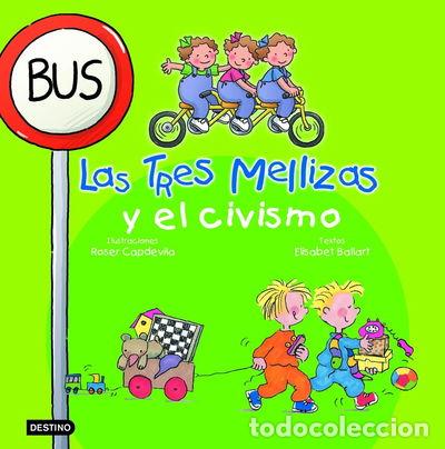 B&uuml;cher: Las Tres Mellizas y el civismo- 9788408058274