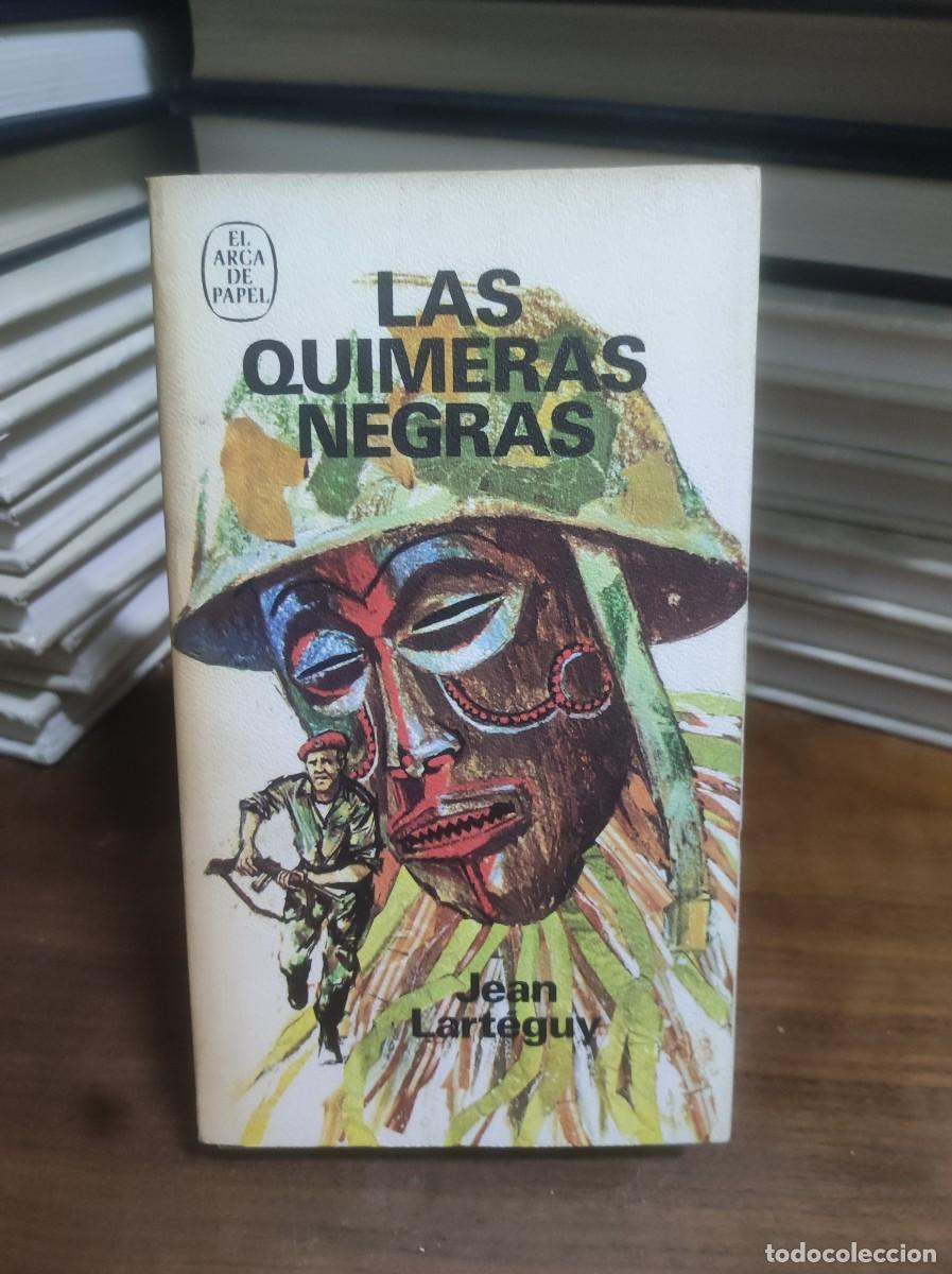 Libros: Las quimeras negras Jean Lart&eacute;guy - Foto 1