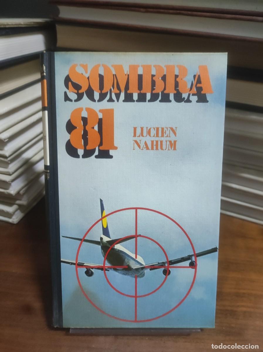 Libros: Sombra 81 Lucien Nahum - Foto 1
