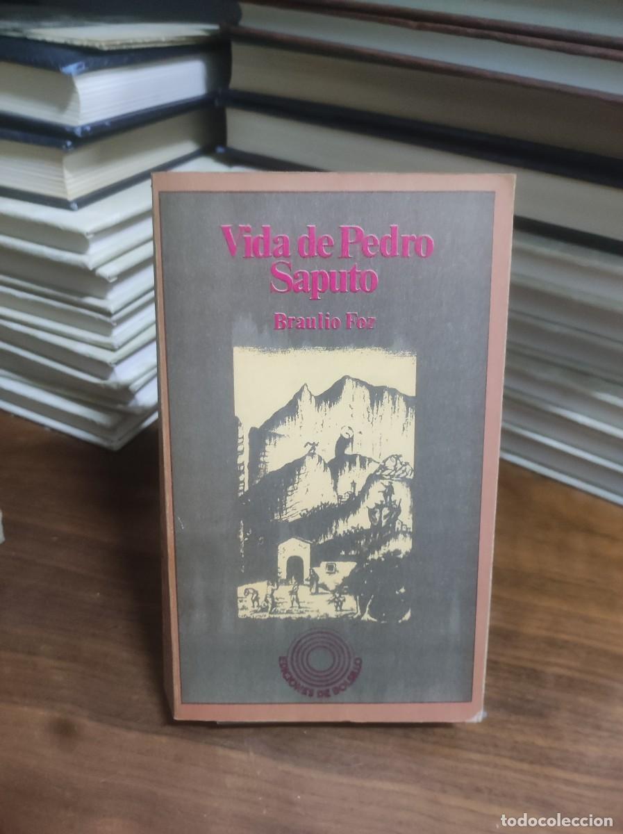 Libros: Vida de Pedro Saputo Braulio Foz - Foto 1