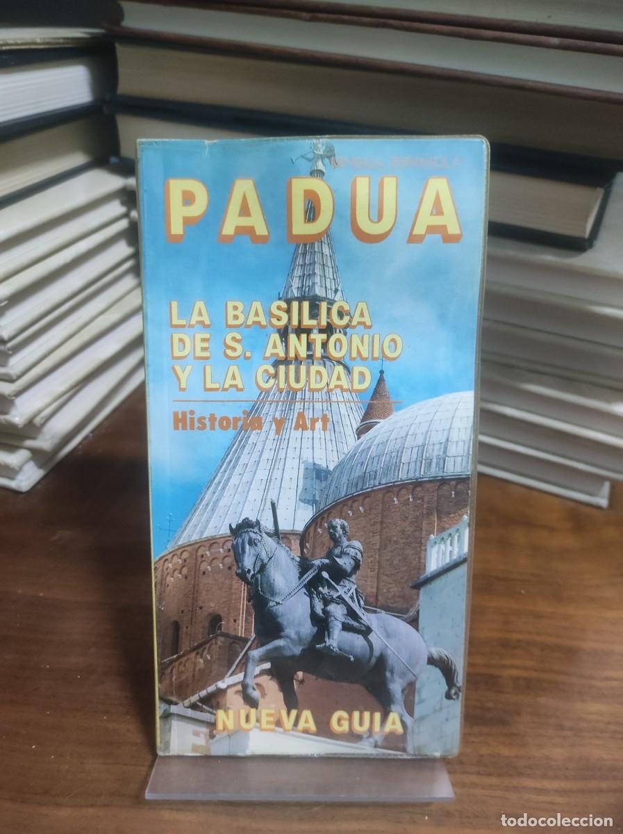 Libros: Padua (La Bas&iacute;lica de S. Antonio) - Foto 1