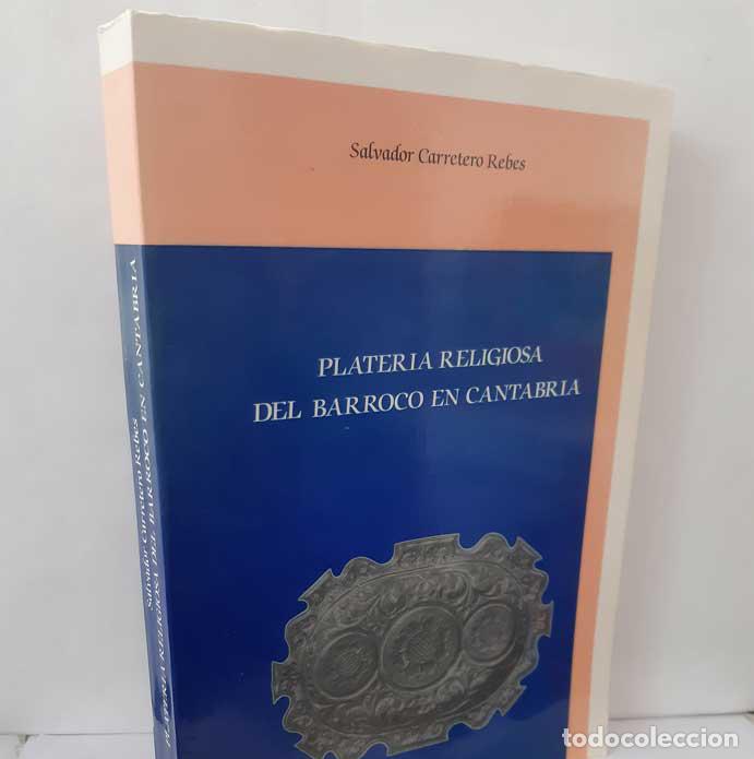 Libros: PLATER&Iacute;A RELIGIOSA DEL BARROCO EN CANTABRIA - CARRETERO REBES, SALVADOR