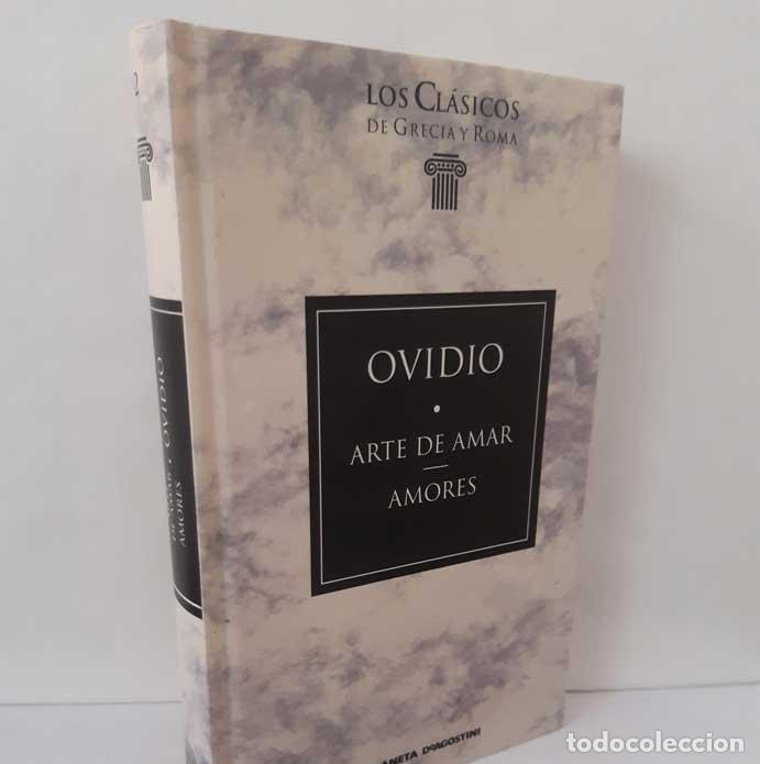 Libros: ARTE DE AMAR - AMORES - OVIDIO - Foto 1