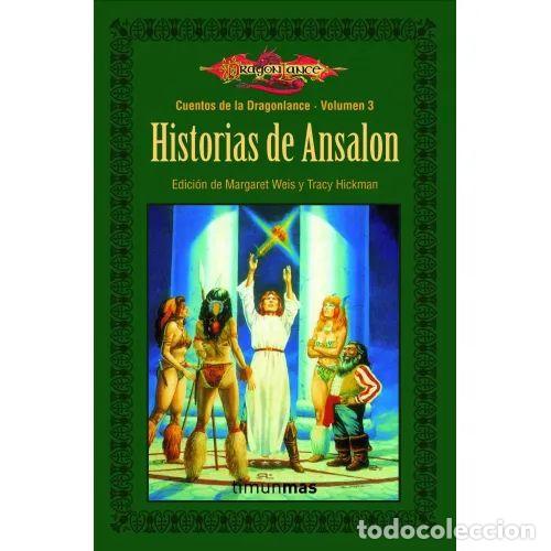 B&uuml;cher: Cuentos de la Dragonlance N&ordm; 03/06 Historias de Ansalon - Aa. Vv. - Minotauro - 2012 - Dgl Bol Cuent
