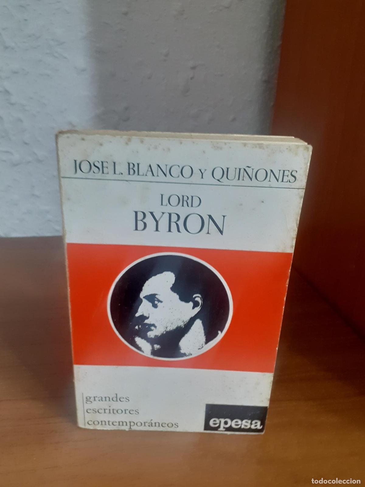 Libros: Lord Byron - Blanco y Qui&ntilde;ones, Jos&eacute; L.