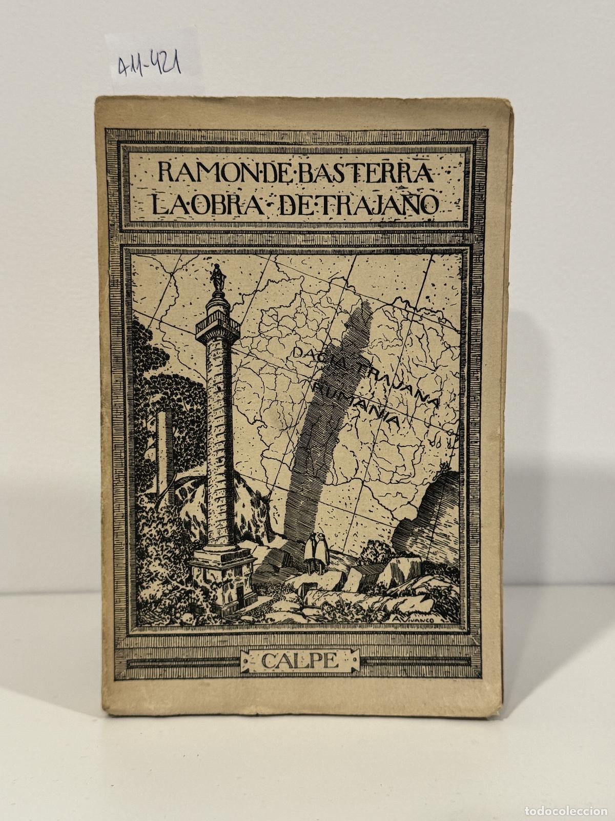 Libros: de BASTERRA, Ram&oacute;n. - La obra de Trajano. - Foto 1