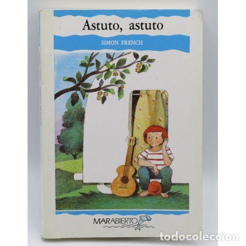 Libros: Astuto, Astuto - Simon French - Ediciones B - Marabierto - Foto 1