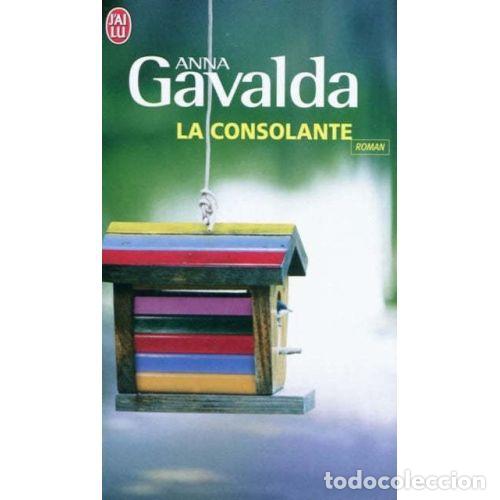 Libros: LA CONSOLATE - GAVALDA ANNA - Sin Especificar - Foto 1