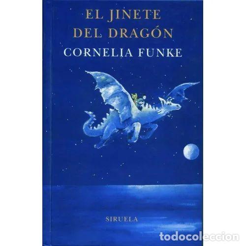 Libri di seconda mano: JINETE del DRAGON, el. SIRUELA - FUNKE, CORNELIA - Sin Especificar