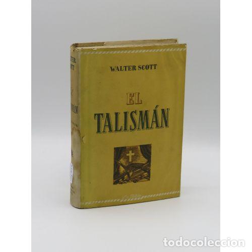 Libros: EL TALISMAN - WALTER SCOTT - Sin Especificar - Foto 1