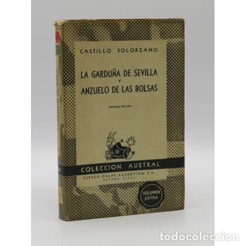 Libri di seconda mano: LA GARDU&Ntilde;A DE SEVILLA Y ANZUELO DE LAS BOLSAS - CASTILLO SOLORZANO
