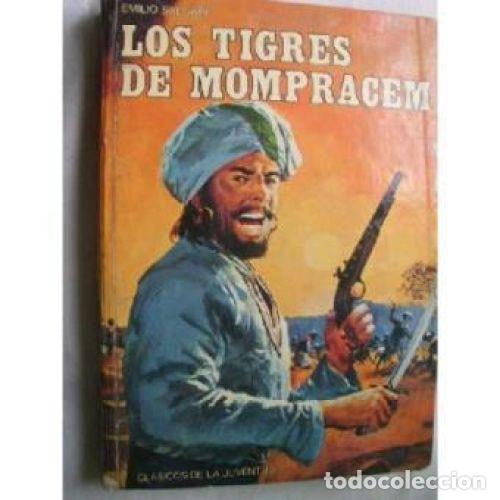 Libros: LOS TIGRES de MOMPRACEM - SALGARI, EMILIO - Sin Especificar - Foto 1