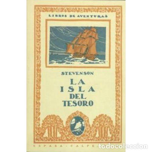 Libros: La Isla del Tesoro -facs&iacute;mil-1 - Stevenson - Editorial Espasa - 2005 - Foto 1