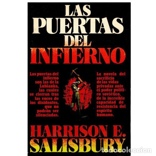 Libros: LAS PUERTAS del INFIERNO - HARRISON e. SALISBURY - Sin Especificar - Foto 1