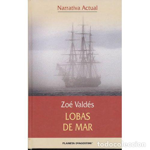 Libros: LOBAS del MAR - ZO&Eacute; VALD&Eacute;S - Sin Especificar - Foto 1