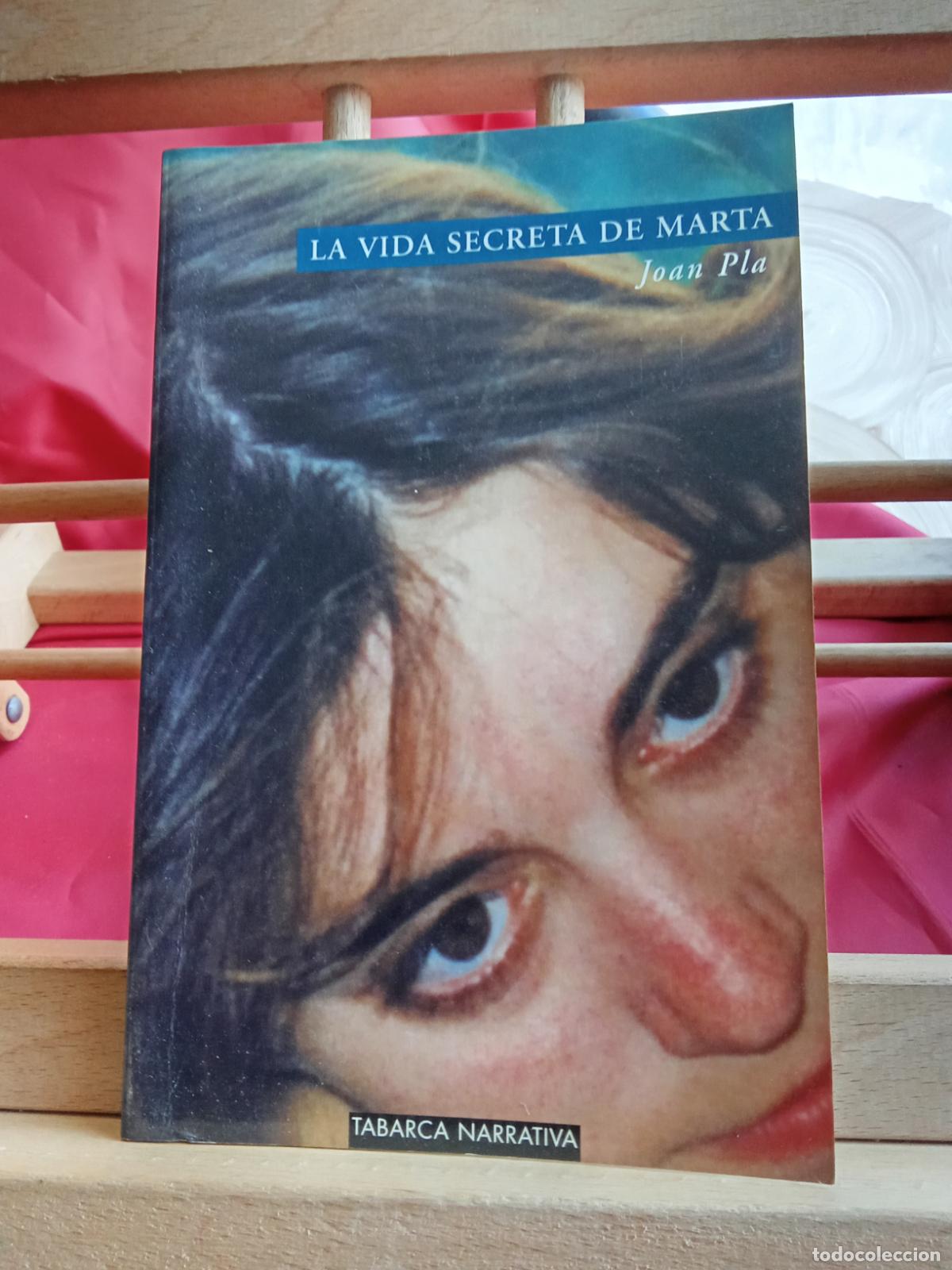 Libros: La vida secreta de marta. Joan Pla L.19997-458 - Foto 1