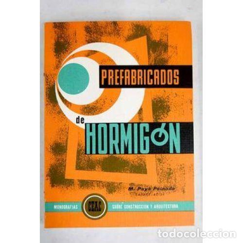 B&uuml;cher: PREFABRICADOS HORMIG&Oacute;N - Sin Especificar - Sin Especificar
